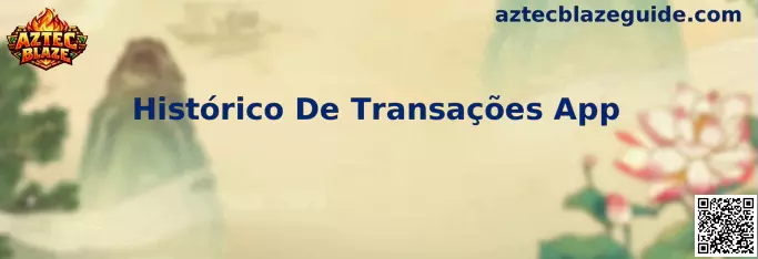 Interfaz de Histórico De Transações App en Aztec Blaze
