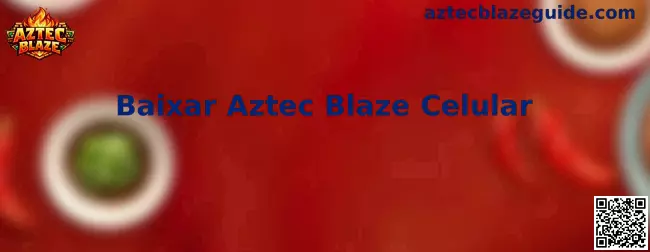 Baixar Aztec Blaze Celular