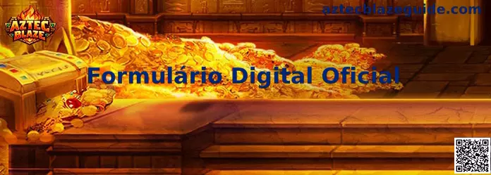 Formulário Digital Oficial Aztec Blaze