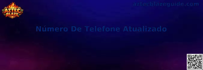 Número De Telefone Atualizado Aztec Blaze