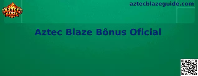 Aztec Blaze Bônus Oficial