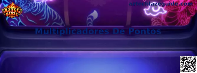 Multiplicadores De Pontos Aztec Blaze