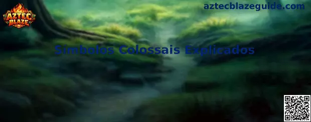 Símbolos Colossais Explicados en Aztec Blaze